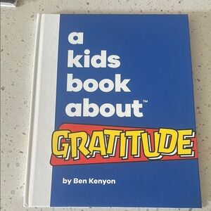 A Kids Book About Gratitude - Blue and White